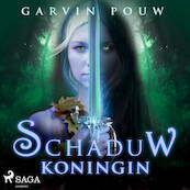 Schaduwkoningin - Garvin Pouw (ISBN 9788728304464)