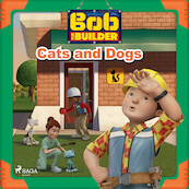 Bob the Builder: Cats and Dogs - Mattel (ISBN 9788726929539)