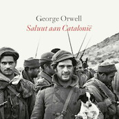 Saluut aan Catalonië - George Orwell (ISBN 9789029546294)