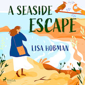 A Seaside Escape - Lisa Hobman (ISBN 9788728287149)
