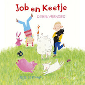 Job en Keetje: Dierenvriendjes - Lizette de Koning (ISBN 9789021683973)