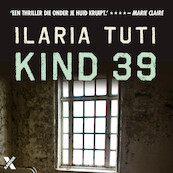 Kind 39 - Ilaria Tuti (ISBN 9789401618809)