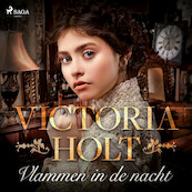 Vlammen in de nacht - Victoria Holt (ISBN 9788726955552)