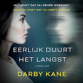 Eerlijk duurt het langst - Darby Kane (ISBN 9789021473925)