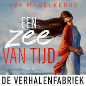 Een zee van tijd - Eva Nagelkerke (ISBN 9789461097347)