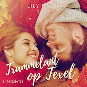 Trammelant op Texel - Lily Frank (ISBN 9789180517461)