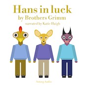 Hans in Luck - Brothers Grimm (ISBN 9782821112568)