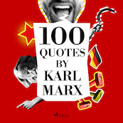 100 Quotes by Karl Marx - Karl Marx (ISBN 9782821116368)