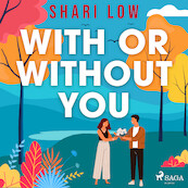 With or Without You - Shari Low (ISBN 9788728286838)