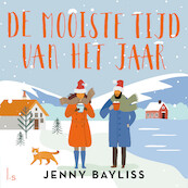 De mooiste tijd van het jaar - Jenny Bayliss (ISBN 9789021032887)