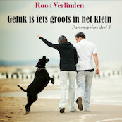 Geluk is iets groots in het klein - Roos Verlinden (ISBN 9789464495119)