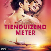 Tienduizend meter - erotisch verhaal - B. J. Hermansson (ISBN 9788728267233)