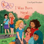 K for Kara 23 - I Was Born Here! - Line Kyed Knudsen (ISBN 9788728174968)