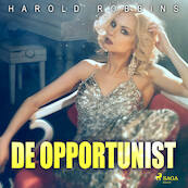 De opportunist - Harold Robbins (ISBN 9788726705775)