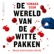 De wereld van de witte pakken - Tamara Seur (ISBN 9789180517096)