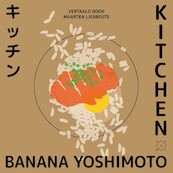 Kitchen - Banana Yoshimoto (ISBN 9789493320000)