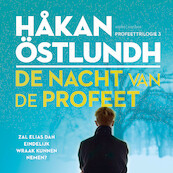 De nacht van de profeet - Håkan Östlundh (ISBN 9789026360718)