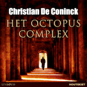 Het octopuscomplex - Christian De Coninck (ISBN 9789180517508)