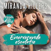 Enerverende escalatie - Miranda Hillers (ISBN 9788728289907)