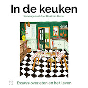 In de keuken - Bowi van Onna (ISBN 9789493248977)