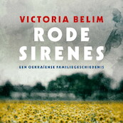 Rode sirenes - Victoria Belim (ISBN 9789029549769)