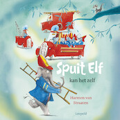 Spuit Elf kan het zelf - Harmen van Straaten (ISBN 9789025884260)