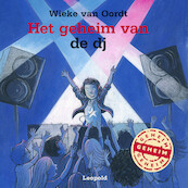 Het geheim van de DJ - Wieke van Oordt (ISBN 9789025884994)