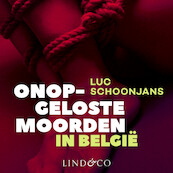 Onopgeloste moorden in België - Luc Schoonjans (ISBN 9789180517393)