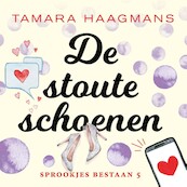 De stoute schoenen - Tamara Haagmans (ISBN 9789021030722)
