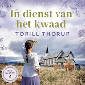 In dienst van het kwaad - Torill Thorup (ISBN 9789180192750)