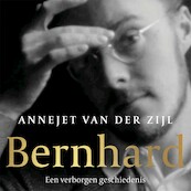 Bernhard - Annejet van der Zijl (ISBN 9789048869770)
