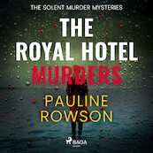 The Royal Hotel Murders - Pauline Rowson (ISBN 9788728529379)