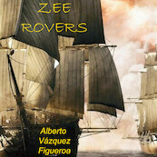 Zeerovers - Alberto Vázquez-Figueroa (ISBN 9789464497144)