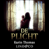 De plicht - Karin Thomas (ISBN 9789180517775)