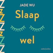 Slaap wel - Jade Wu (ISBN 9789026363528)