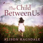 The Child Between Us - Alison Ragsdale (ISBN 9788728529485)