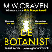 De botanist - M.W. Craven (ISBN 9789021041520)