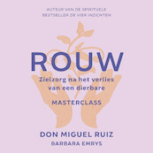 Rouw - Don Miguel Ruiz (ISBN 9789020220070)