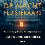 De nachtfluisteraars - Caroline Mitchell (ISBN 9789021482644)