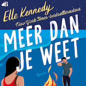 Meer dan je weet - Elle Kennedy (ISBN 9789021486024)