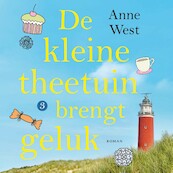 De kleine theetuin brengt geluk - Anne West (ISBN 9789020553109)