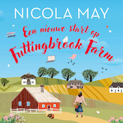 Een nieuwe start op Futtingbrook Farm - Nicola May (ISBN 9789020553321)