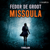 Missoula - Fedor de Groot (ISBN 9789180518123)