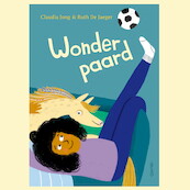 Wonderpaard - Claudia Jong (ISBN 9789045129846)