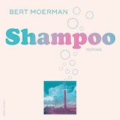 Shampoo - Bert Moerman (ISBN 9789026364341)