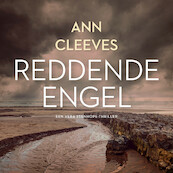 Reddende engel - Ann Cleeves (ISBN 9789046178430)