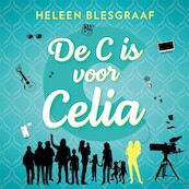 De C is voor Celia - Heleen Blesgraaf (ISBN 9789048871186)