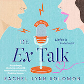 De Ex Talk - Rachel Lynn Solomon (ISBN 9789021043715)