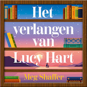 Het verlangen van Lucy Hart - Meg Shaffer (ISBN 9789026168697)