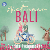 Niet naar Bali - Cynthia Zwagemaker (ISBN 9789180518260)